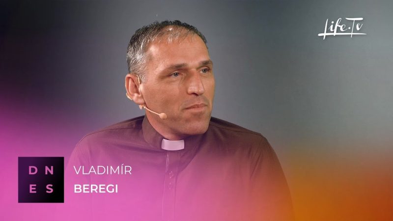 DNES: Vladimír Beregi - katolícky kňaz