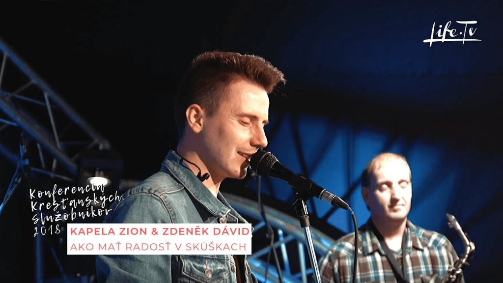 Konferencia Kresťanských Služobníkov 2018 | Kapela Zion & Zdeněk Dávid (5)