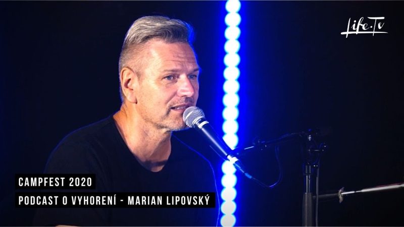 Podcast o vyhorení - Marian Lipovský | CampFest 2020